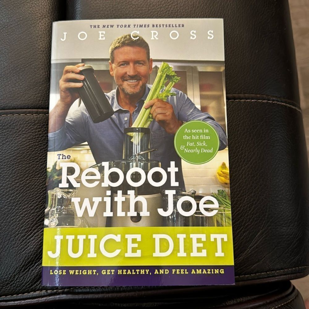 The Reboot with Joe. Juice Diet. By Joe Cross. Great book to restart your diet